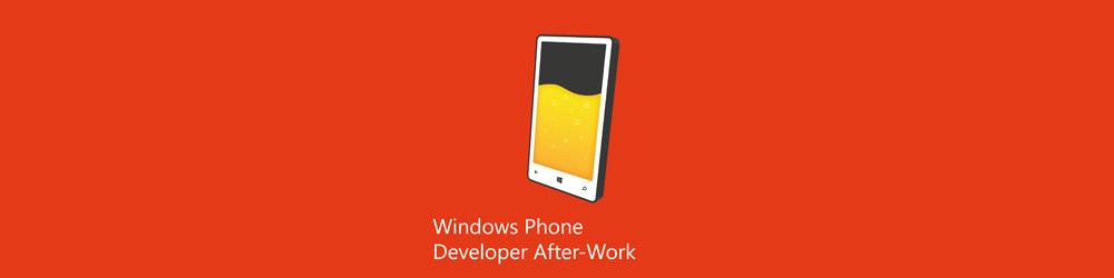 Windows Phone Developer After-Work